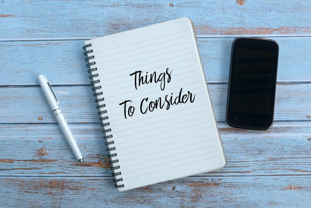 Things to consider